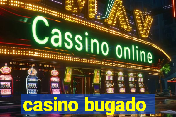 casino bugado